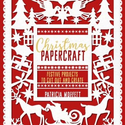 Christmas Papercraft by Patricia Moffett