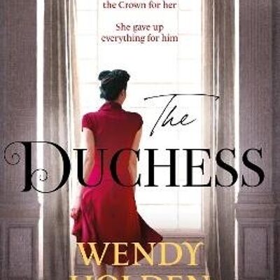 The Duchess by Wendy Holden