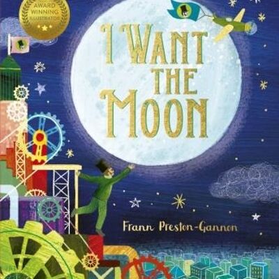 I Want the Moon by Frann PrestonGannon