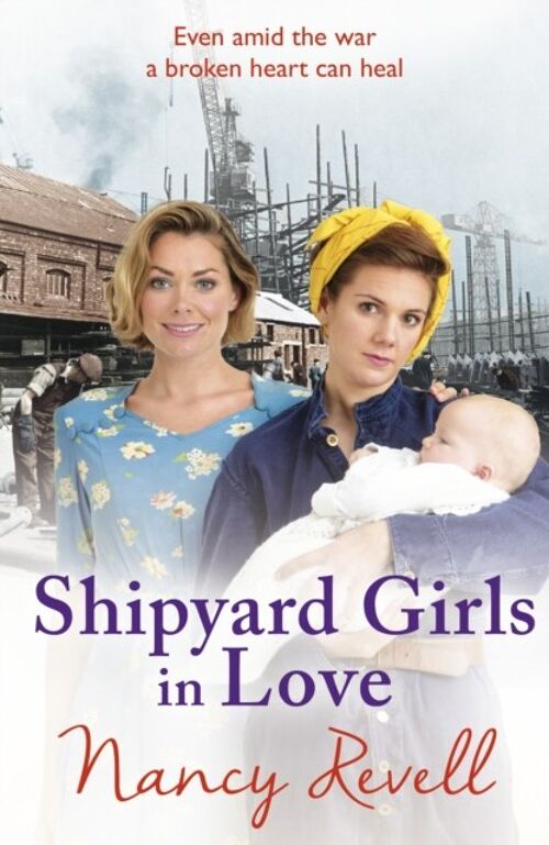 Shipyard Girls in Love by Nancy Revell