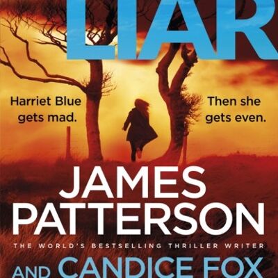 Liar Liar by James PattersonCandice Fox