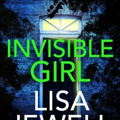 Invisible Girl by Lisa Jewell