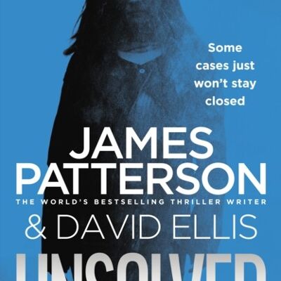 Unsolved by James Patterson