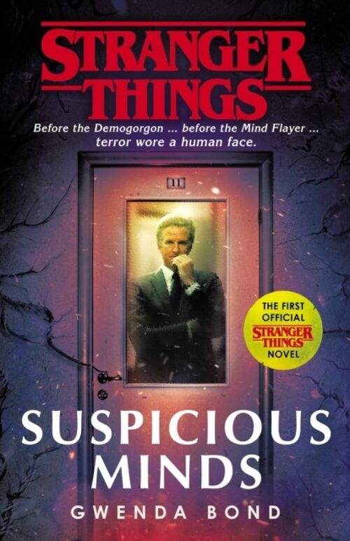 Stranger Things Suspicious Minds by Gwenda Bond