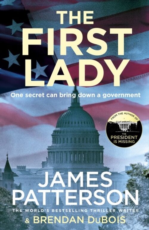 The First Lady by James Patterson