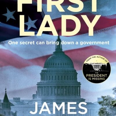 The First Lady by James Patterson