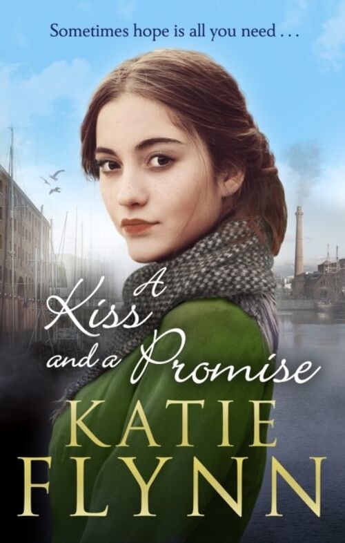 A Kiss And A Promise by Katie Flynn