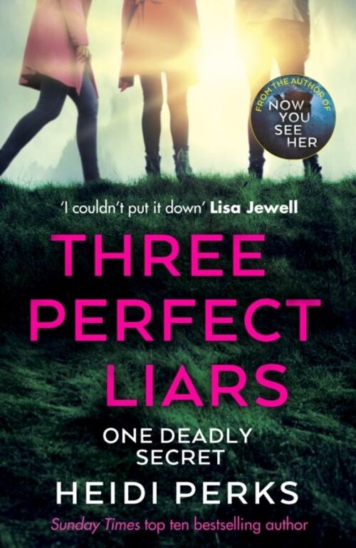 Three Perfect Liars by Heidi Perks