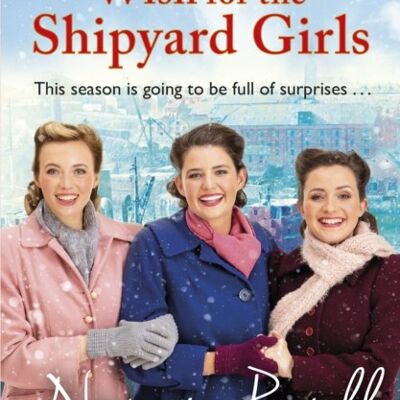 A Christmas Wish for the Shipyard Girls by Nancy Revell