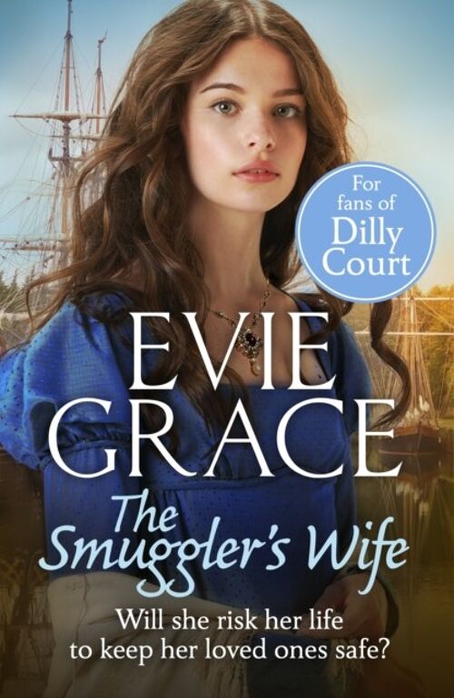 The Smugglers Wife by Evie Grace