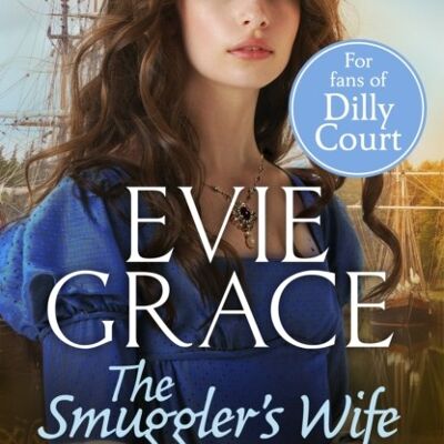 The Smugglers Wife by Evie Grace