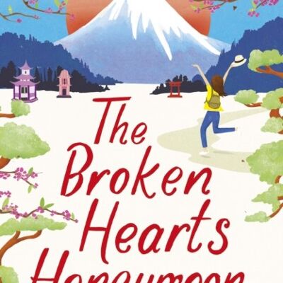 The Broken Hearts Honeymoon by Lucy Dickens