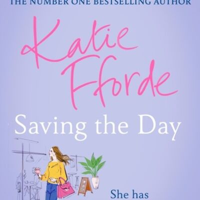 Saving the Day Quick Reads 2021 by Katie Fforde