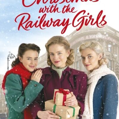 Christmas with the Railway Girls by Maisie Thomas