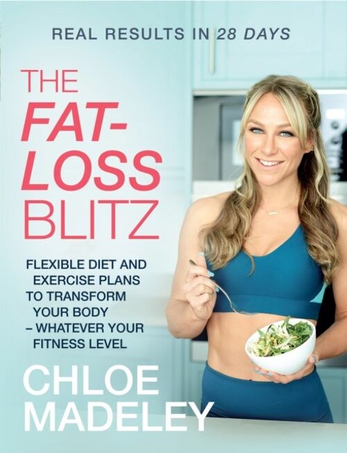 The Fatloss Blitz by Chloe Madeley