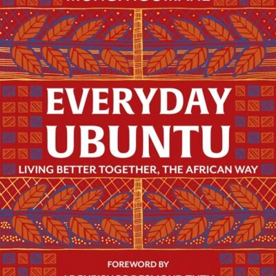 Everyday Ubuntu by Nompumelelo Mungi Ngomane