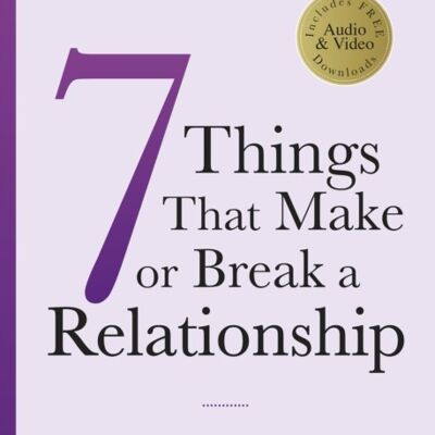 Seven Things That Make or Break a Relati by Paul McKenna