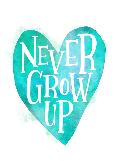 Never Grow Up Heart Type Blue Print - 50x70 - Matte