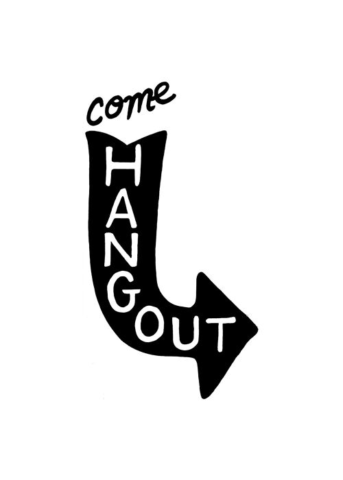 Come Hang Out Quote Print - 50x70 - Matte