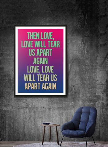 Love Will Tear Us Apart Paroles Gradient Blend Print - 50 x 70 - Mat 2