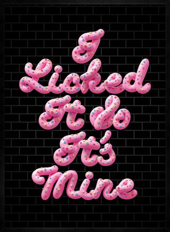 I Licked It Icing Black Print - 50x70 - Mat 3