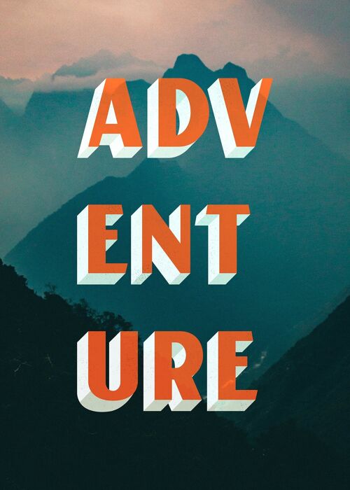 Adventure Typography Mountains Print - 50x70 - Matte