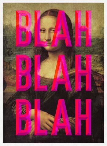 Moaning Mona Blah Blah Blah Print - 50x70 - Mat 4