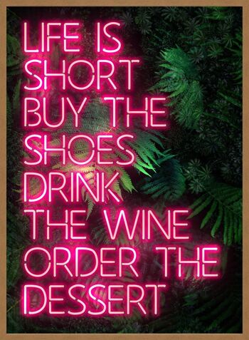 Life Is Short Neon Print - 50x70 - Mat 5