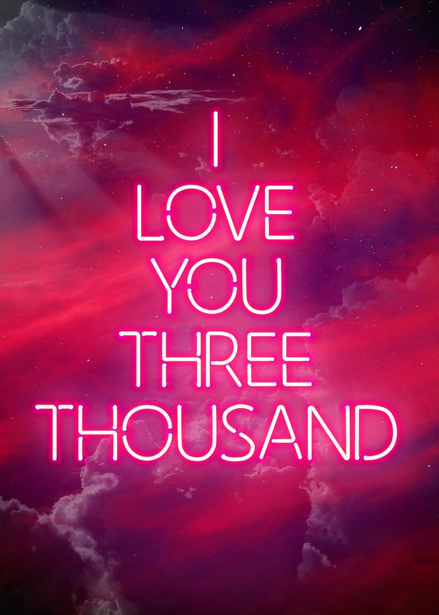 I Love You 3000 Quote Neon Print - 50x70 - Opaco