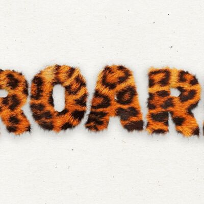 Roar Typographic Quote Tiger Pattern Print - 50x70 - Matte