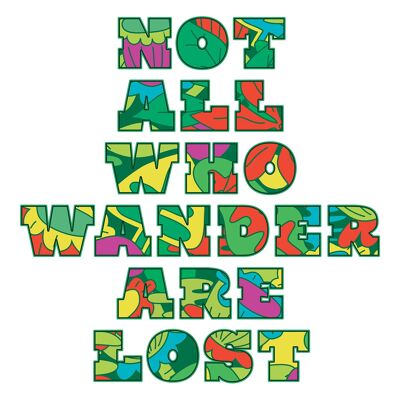 Not All Who Wander Pattern Slogan Print - 50x70 - Matte