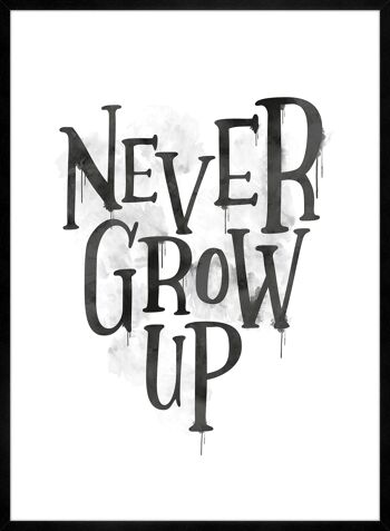 Never Grow Up Type Coeur Blanc Imprimé - 50x70 - Mat 3