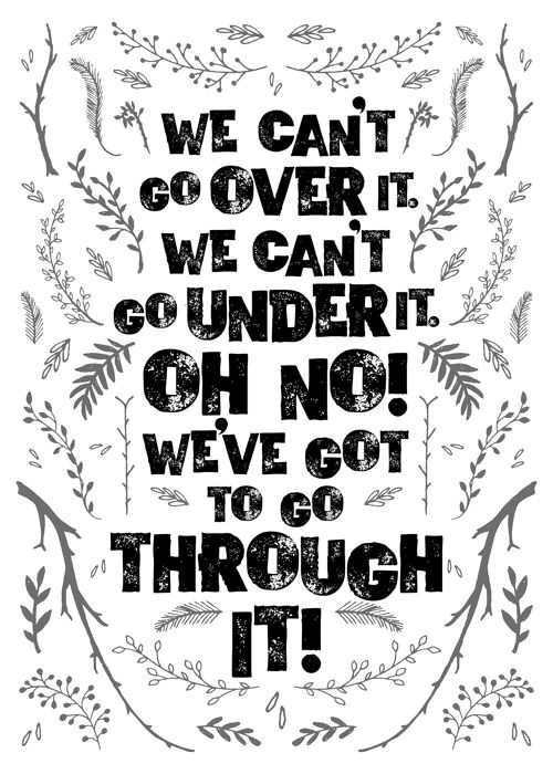 We Can't Go Over It Typography Quote White Print - 50x70 - Matte