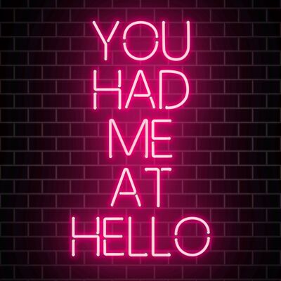 Me tuviste en Hello Neon Print - 50 x 70 - Mate