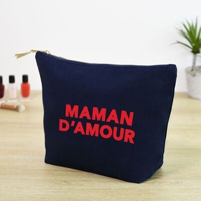 Trousse femme Maman d'amour III