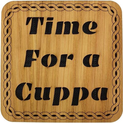 Time For a Cuppa Square Coaster | LCR33