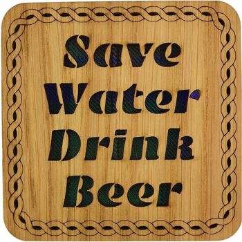 Dessous de verre carré Save Water Drink Beer | LCR35 1