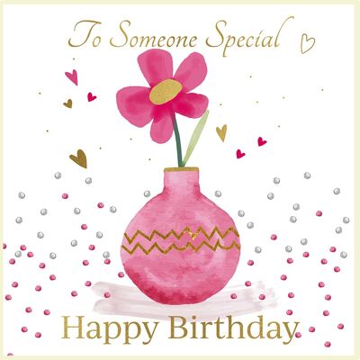 Happy Birthday - Someone Special Vase