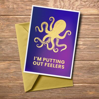 I'm putting out feelers. Octopus Art Print.