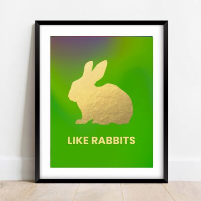 Wie Kaninchen. Kaninchen-Kunstdruck.