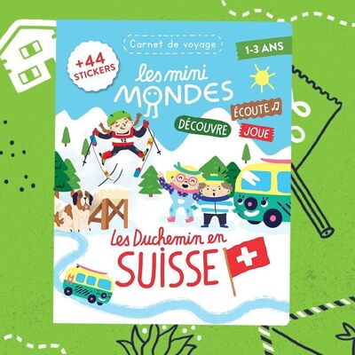 Switzerland - Activity magazine for children 1-3 years old - Les Mini Mondes