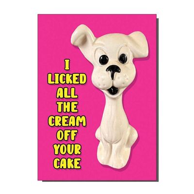 Kitsch Dog I Licked The Crean Off The Cake Greetings Card
