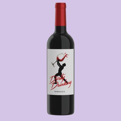 Red wine - Dirty Drinking - Bordeaux - 2020 (Remaster)