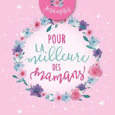 Fête des Mères - Carte double « Pour la meilleure des mamans » avec badge magnétique