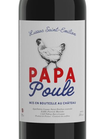 Papa Poule 2019 - Lussac St Emilion 2