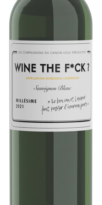 Wine the fuck 2023 - Bordeaux Blanc sec 2