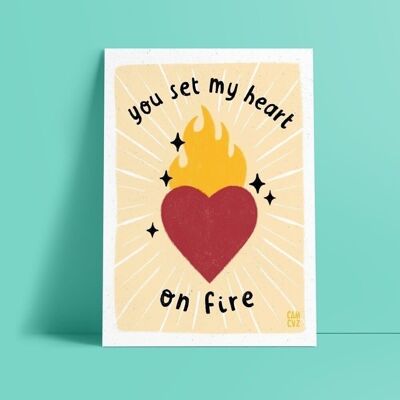 Affiche you set my heart on fire