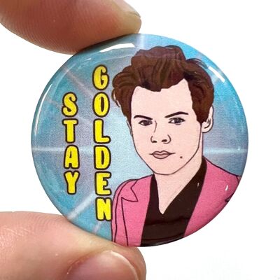 Bleiben Sie golden Harry inspiriert Button Pin Bagde