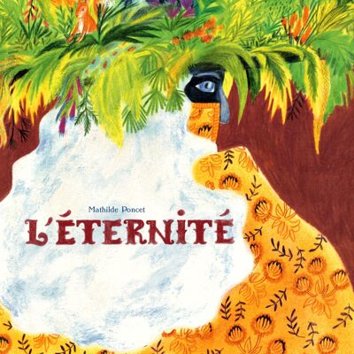 Illustrated album - L'Éternité