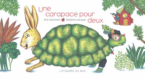 Album illustré - Une carapace pour deux